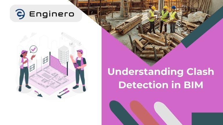 Understanding Clash Detection in BIM